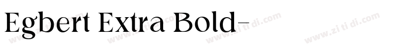 Egbert Extra Bold字体转换